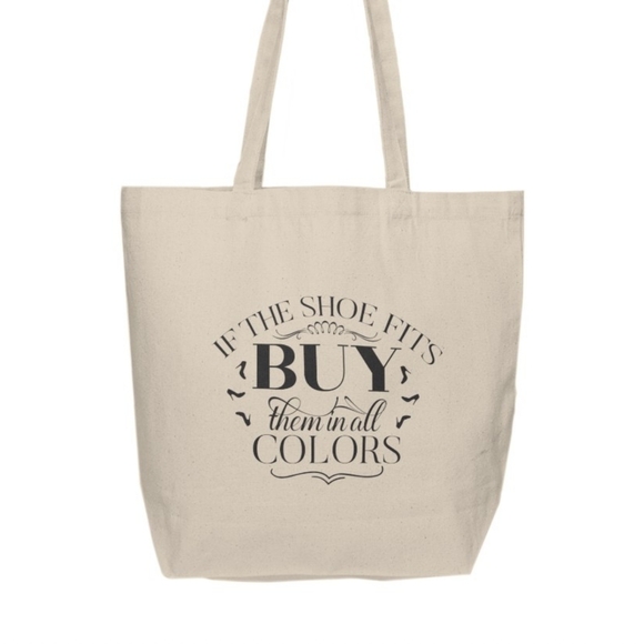 If The Shoe Fits Buy Them In All Colors Custom Tote Bag - Picture 2 of 3